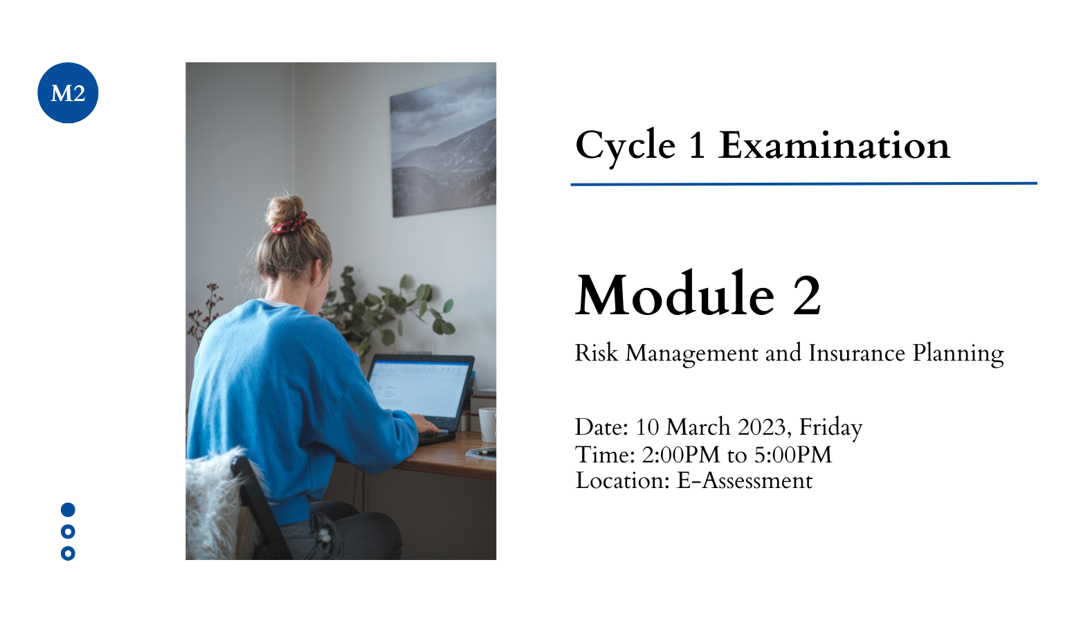 Cycle 1 Examination – Module 2