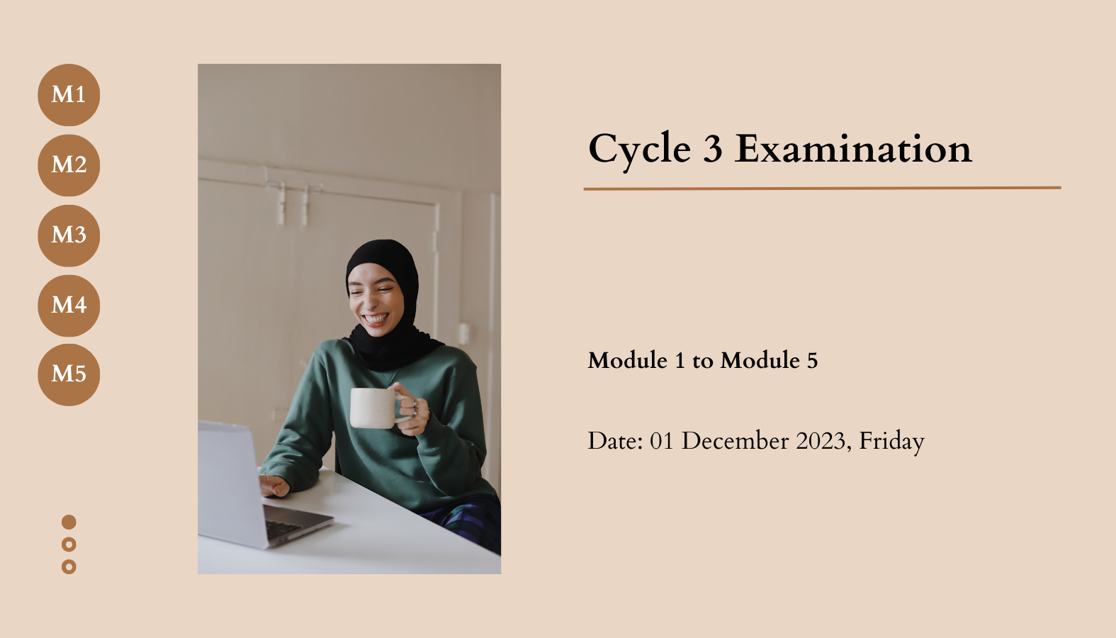 Cycle 3 Examination – Results Release (M1 – M5)