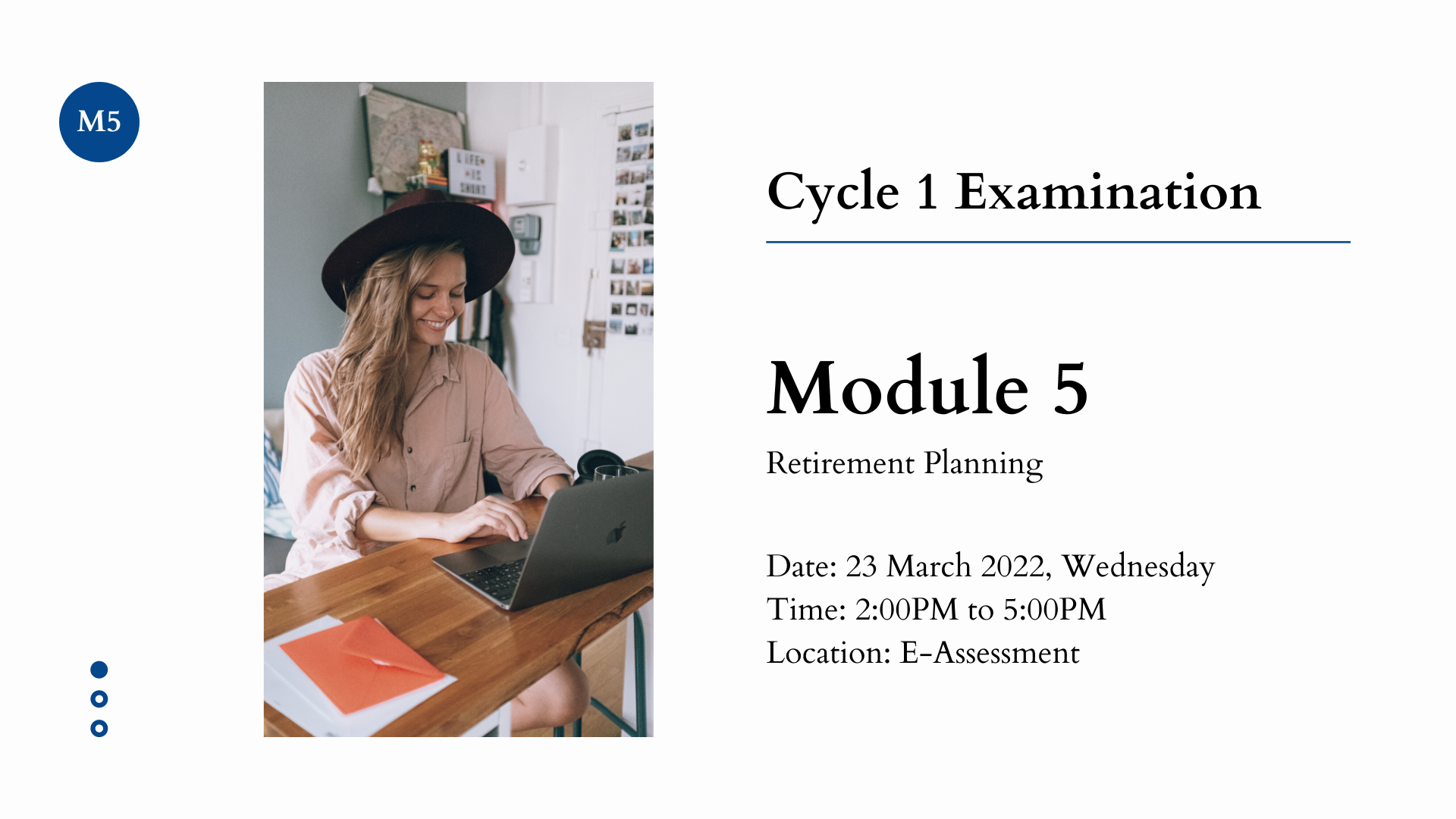 Cycle 1 Examination – Module 5